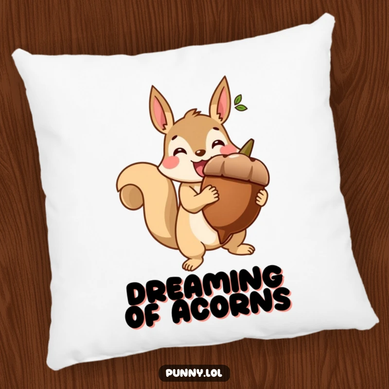 Funny pillow featuring a beaming squirrel holding a giant acorn like a trophy, for comfort and celebration.