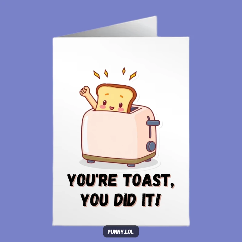 Free Printable Triumphant Toast Congrats Card - Humorous Downloadable Gift for Major Wins!