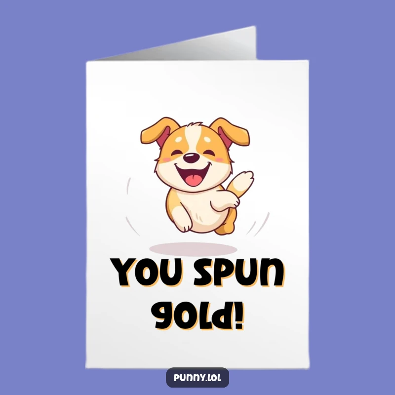 Free Printable Congrats Card: Dizzy Dog Celebration, Funny Downloadable Congrats Gift!