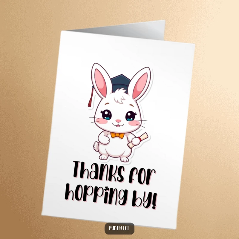 Funny Free Printable thank you card featuring a cheerful rabbit with a graduation cap and diploma, offering thanks.