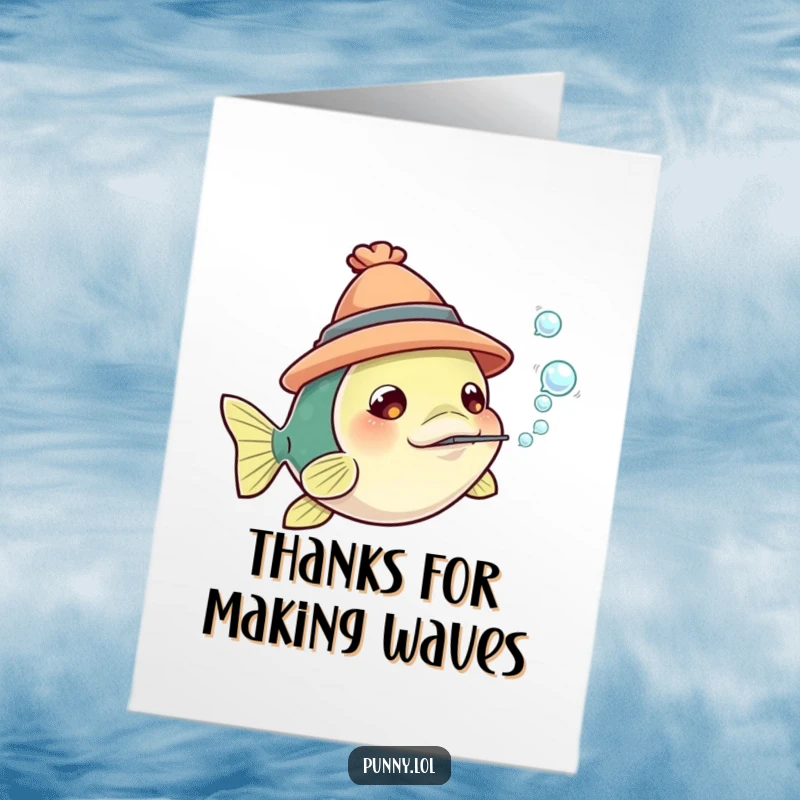 Funny Free Printable Thank You Card: Curious fish wearing a hat, blowing a bubble of thanks.