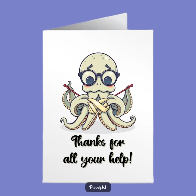 Free Printable Octopus Thank You Card - Funny Downloadable Gift for Knotty Situations!