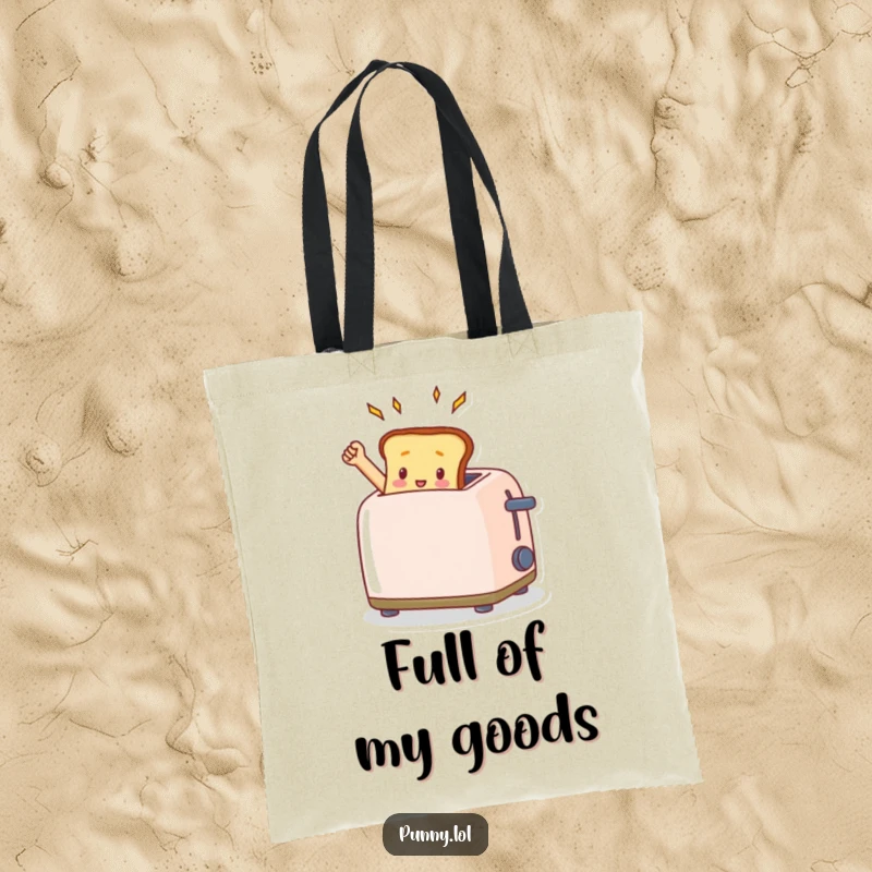 Durable tote bag illustrated with a funny toast popping triumphantly from a toaster, perfect for carrying items humorously.