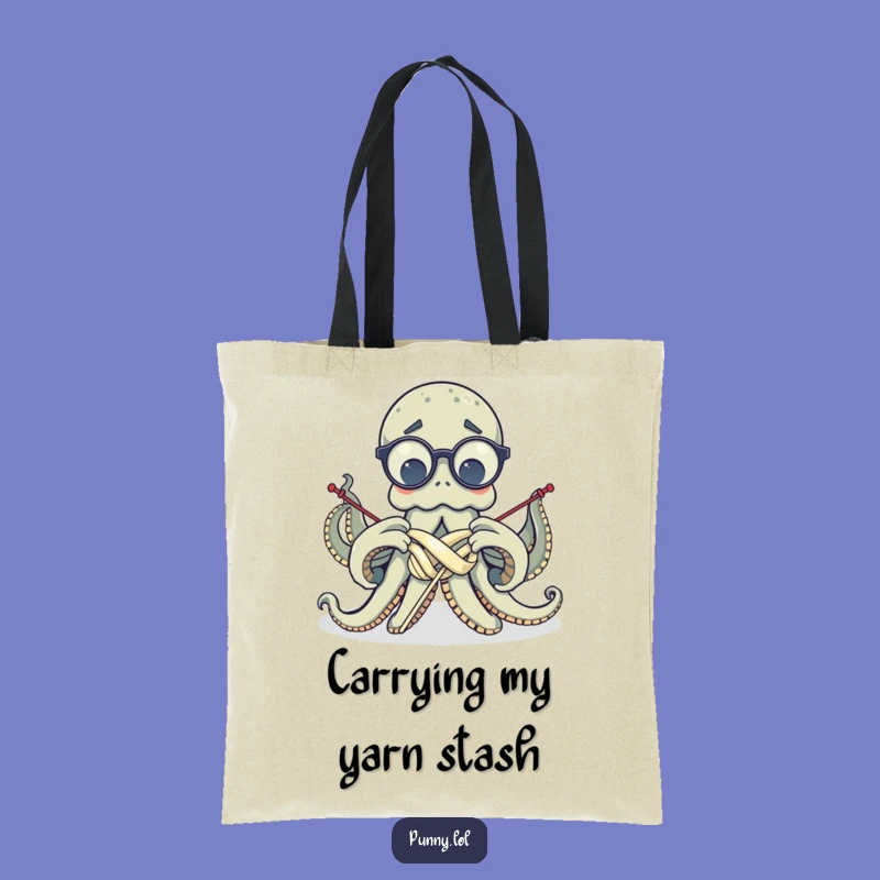 Funny Octopus Knitting Tote Bag - Cephalopod Craft Carry-All Gift